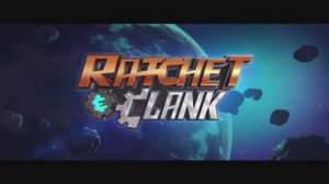 Ratchet & Clank – трейлер на русском