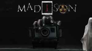 MADISON - САМЫЙ ЖУТКИЙ ХОРРОР [ Серия 4]