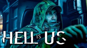 Угнал БТР ➤ HELL IS US Прохождение 3 ● геймплей, игрофильм, обзор