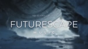 Cosmic Sci-Fi Chill Music - Relaxing Space Ambient for Study, Meditation & Deep Immersion