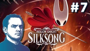#7 Hollow Knight: Silksong