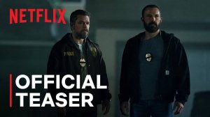The Rip Movie - Official Teaser | Netflix