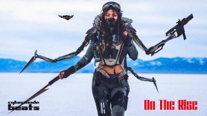 Cyberpunk / Dark Clubbing / Industrial beat  "On The Rise"