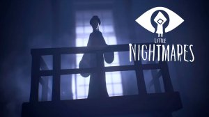 Little Nightmares #4 - Финал