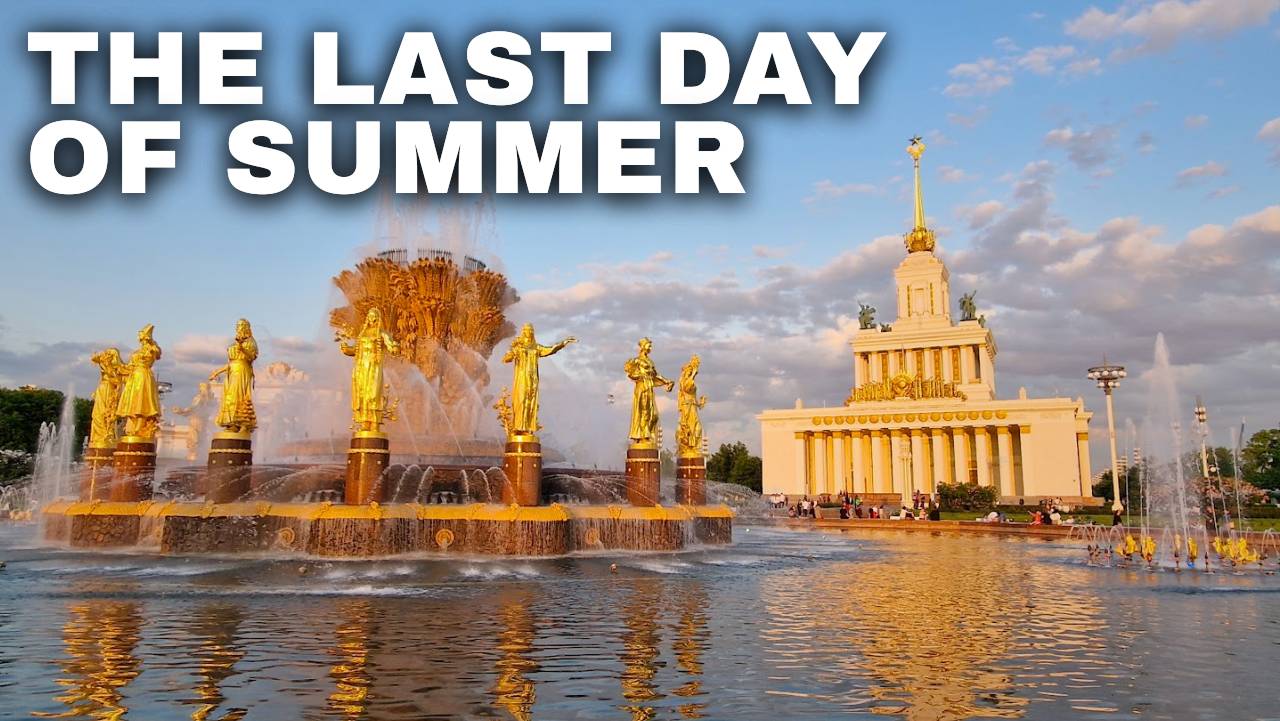 I Went to the Most Popular Park in Moscow: VDNKh