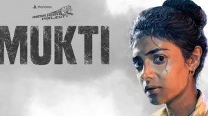 Индийская студия показала трейлер мрачного приключения Mukti