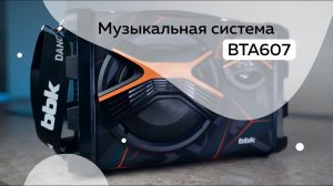 Обзор беспроводной акустической системы BBK BTA607