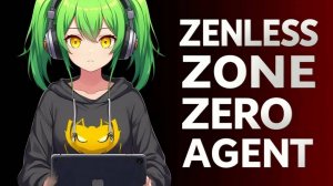 Zenless Zone Zero. |  Архив агент: "Крот в каверне".