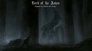 -Lord_of_the_Ashes-(1080p30)