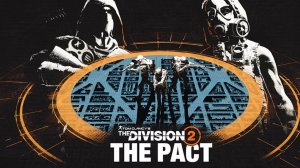 The Division 2 завершаем путешествие получаем в награду маску хирургический шов