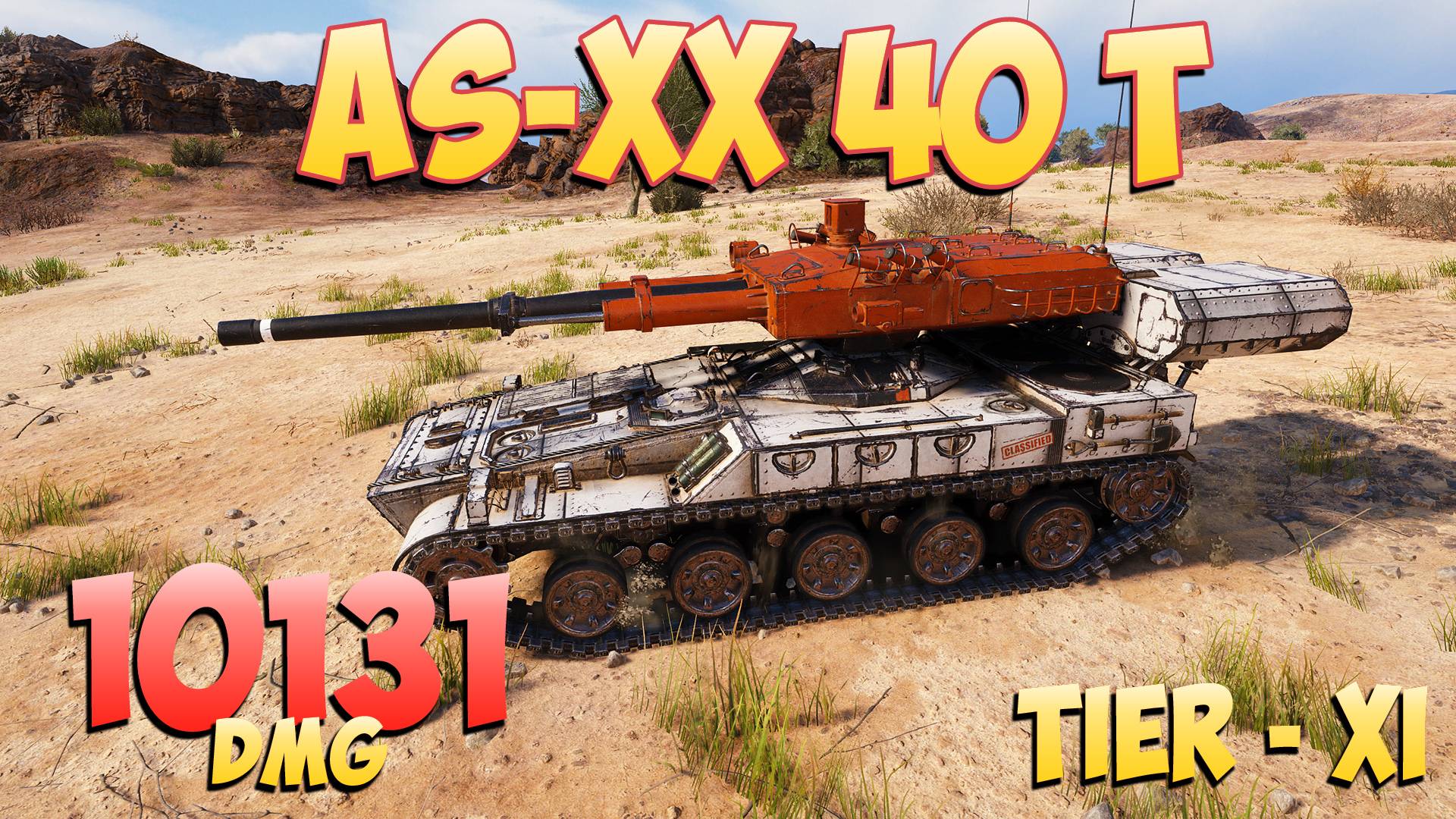 AS-XX 40 t • Законный! - 5 Фрагов 10.1K Урона • World Of Tanks 2.0