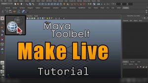 Autodesk Maya - Make Live
