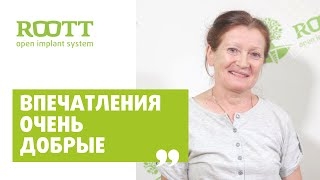 Отзыв Анастасии Геннадьевны по установке имплантов в клинике имплантации зубов ROOTT в Москве смотреть онлайн