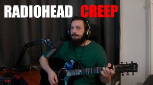 Creep - Radiohead (acoustic cover)