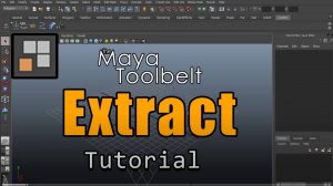 Autodesk Maya - Extract