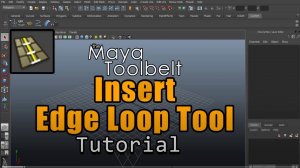 Autodesk Maya - Insert Edge Loop Tool