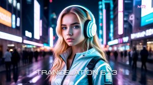 Alaks - TRANCELATION 613 (12_09_2025)