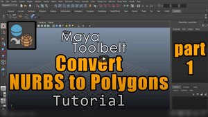 Autodesk Maya - Convert NURBS to Polygons - Part 1