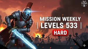 Mission Weekly | Levels 533 | Hard