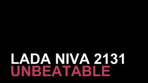 Lada Niva 2131 (Непобедимая) – Трейлер