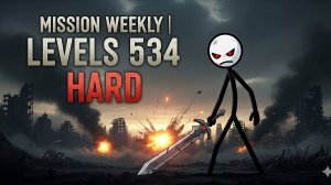 Mission Weekly | Levels 534 | Hard