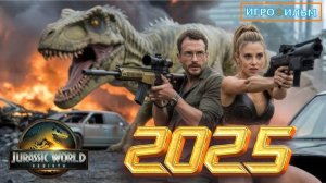 Новая Фантастика Парк Юрского Периода 2025 Полностью Игрофильм