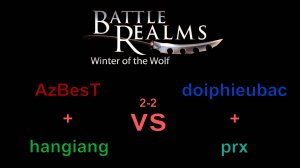 Battle realms GR 2-2