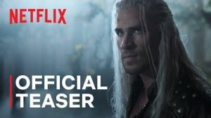 Ведьмак: Сезон 4 - Официальный тизер (The Witcher: Season 4 - Official Teaser)