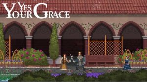 Сделка: Yes, Your Grace - 2