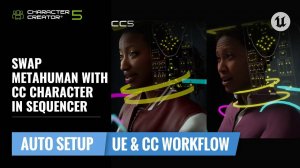Замена MetaHuman на персонажа из Character Creator в Sequencer | Рабочий процесс CC + Unreal Engine