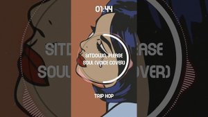 Sitdown, please - Soul (Voice cover)