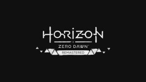 Horizon Zero Dawn Remastered - трейлер