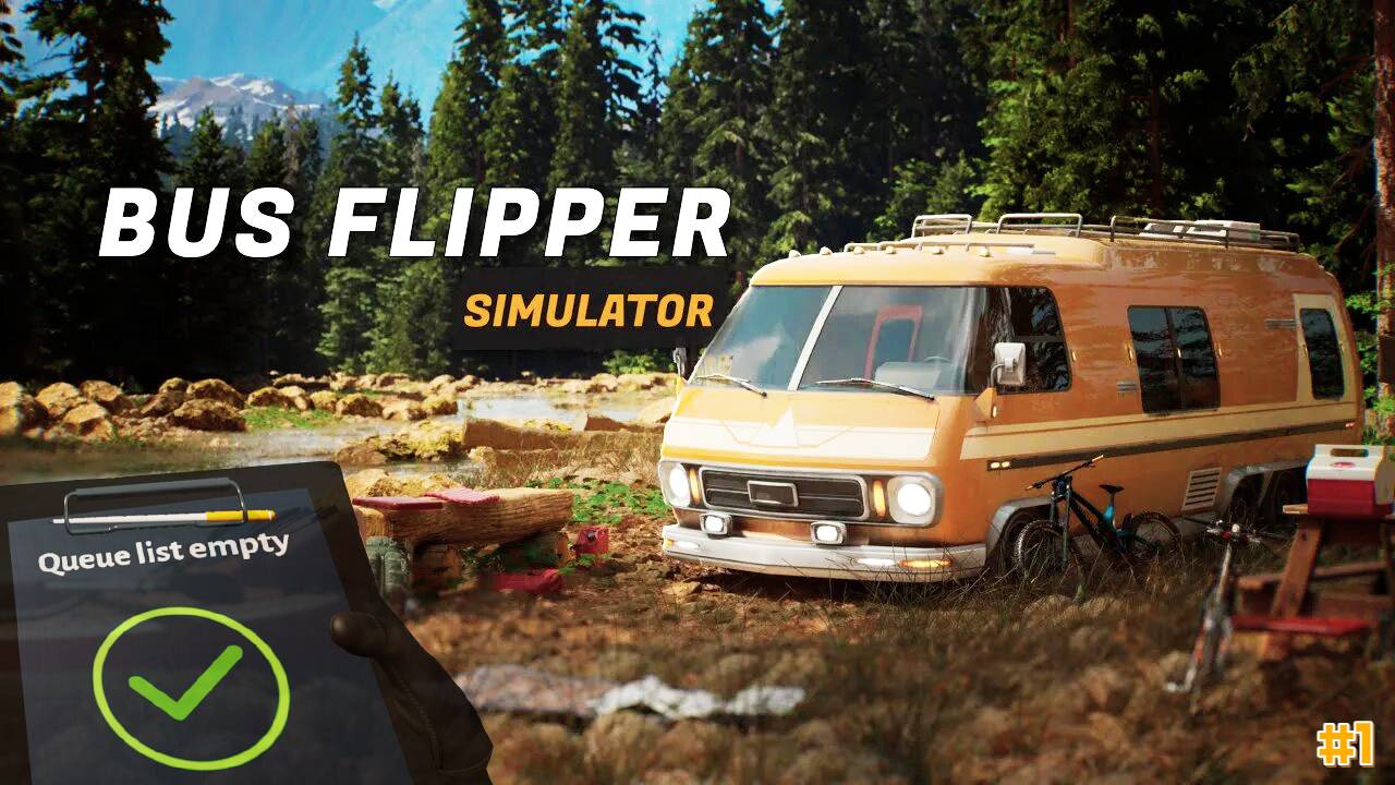 Bus Flipper: Renovator Simulator #1 - наводим порядок