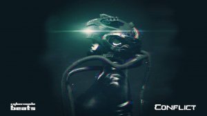 Cyberpunk / Dark Clubbing / Industrial beat   "Conflict"