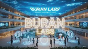 BuranLABS - промо-ролик