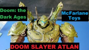 Review! 2025 McFarlane Toys Doom Slayer Atlan From Doom: the Dark Ages Computer Game.