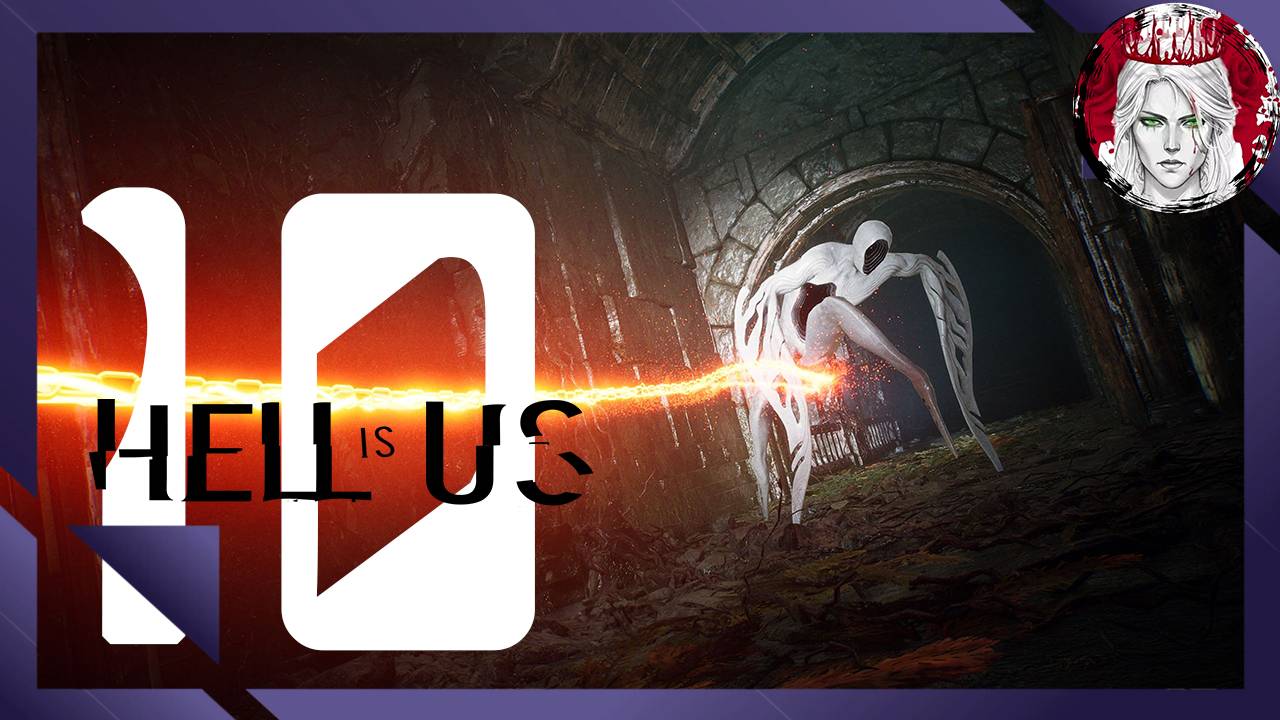 №10⏩Hell is Us🌑КРОВАВАЯ КОРОЛЕВА🌑
