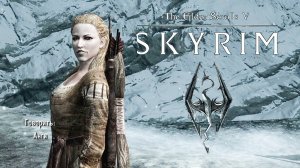 СЕРЕБРЯНАЯ ЗАГОТОВКА И ЛУК АНГИ ► The Elder Scrolls 5: Skyrim (2011) #115