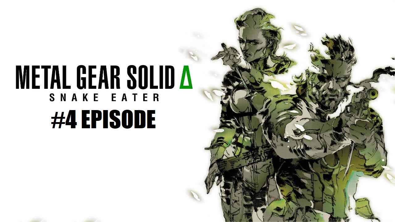 METAL GEAR SOLID Δ: SNAKE EATER | #4 Episode #MGS #Retroslon #Snake #MGS3