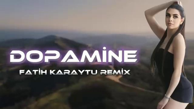 Fatih Karytu _ Clara - Dopamine (Yeni TikTok Remix смотреть онлайн