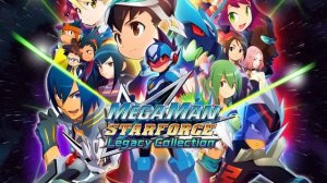 Mega Man Star Force Legacy Collection - Announce Trailer