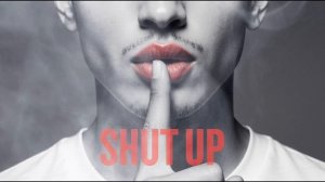 RSAI - Shut up