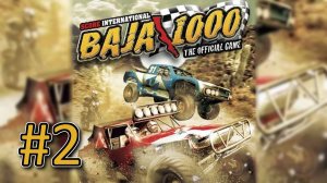 Прохождение SCORE International Baja 1000 - Часть 2