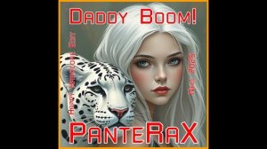 PanteRaX - Daddy Boom! 2025 (Happy Hardcore Edit)