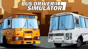 поиграем в Bus Driver Simulator