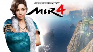 Mir4 - Смотрим обнову в игре!