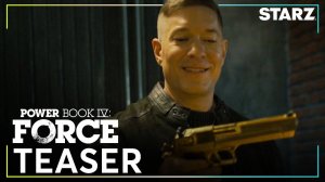 Power Book IV: Force TV Series, season 3 - Official Teaser | Starz