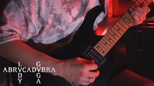 Lady Gaga - Abracadabra (Guitar Cover by Artem Zebrev)