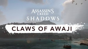 Assassin’s Creed Shadows: Claws of Awaji (PS5 Pro) - 1 серия - Кукольное послание