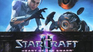 StarCraft II Heart of the Swarm - 5 Серия ЛЕГЕНДАРНАЯ СТРАТЕГИЯ Приятного просмотра